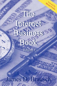 Enlarge image Cover: The Internet Business Book - James D. Brausch