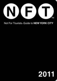 Abbildung von: New York City Not for Tourists 2011 - Not for Tourists