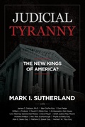 Cover: Judicial TYRANNY - the New Kings of America - Amerisearch