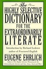 Cover: Highly Selective Dictionary for the Extraordinarily Literate - HarperCollins