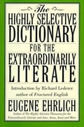 Cover: Highly Selective Dictionary for the Extraordinarily Literate - HarperCollins