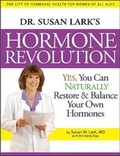 Cover: Dr Susan Lark's Hormone Revolution - Portola Press