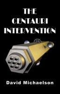 Enlarge image Cover: The Centauri Intervention - Virtualbookworm.com Publishing