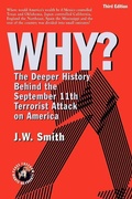 Cover: WHY? The Deeper History Behind the September 11th Terrorist Attack on America -- 3rd Edition pbk - Institute for Economic Democracy
