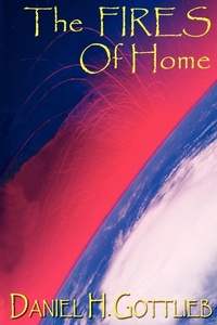 Abbildung von: The FIRES Of Home - Canopy Publishing
