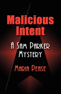 Enlarge image Cover: Malicious Intent - Booklocker Inc.,US