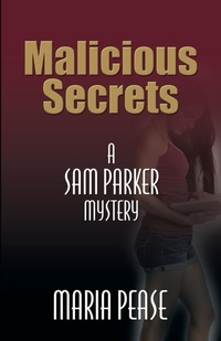 Enlarge image Cover: Malicious Secrets - Booklocker.com