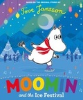 Cover: Moomin and the Ice Festival - Puffin
