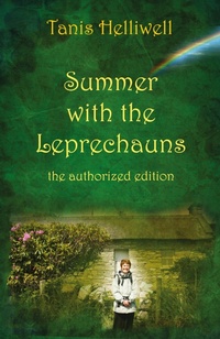 Abbildung von: Summer with the Leprechauns - Tanis Helliwell Corporation