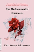 Cover: The Undocumented Americans - One World