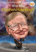 Cover: Who Was Stephen Hawking? - Penguin Workshop