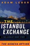 Cover: The Istanbul Exchange: A Yael Azoulay Short Story - HarperCollins