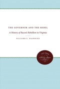 Cover: The Governor and the Rebel - Omohundro Institute and UNC Press
