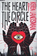 Cover: The Heart of the Circle - Angry Robot