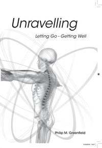 Abbildung von: Unravelling - Letting Go, Getting Well - Upfront