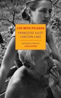 Cover: Life With Picasso - NYRB Classics