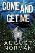 Cover: Come and Get Me - Crooked Lane Books