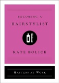 Cover: Becoming a Hairstylist - Simon & Schuster