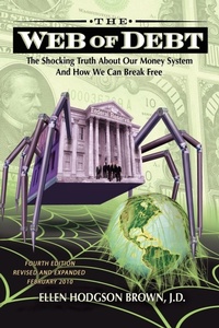 Enlarge image Cover: The Web of Debt - Third Millennium Press