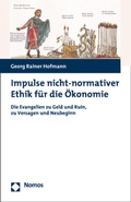 Cover: Impulse nicht-normativer Ethik f&uuml;r die &Ouml;konomie - Nomos