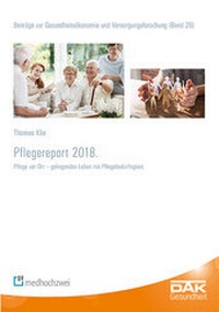 Abbildung von: Pflegereport 2018 - medhochzwei Verlag