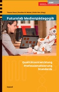 Cover: Futurelab Medienp&auml;dagogik - kopaed