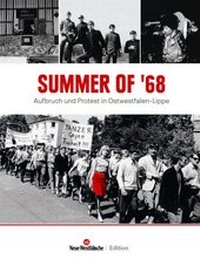 Abbildung von: Summer of ´68 - NEUE WESTFÄLISCHE GmbH & Co KG