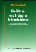 Cover: Die Ritter- und Freig&uuml;ter in Nordsachsen - C.A. Starke Verlag