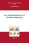 Cover: Das "Sprechende Bilderbuch" und sein Erfinder Theodor Brand - TUDpress