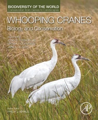 Enlarge image Cover: Whooping Cranes: Biology and Conservation - Academic Press