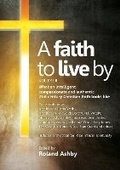 Cover: A Faith to Live by - Volume II - Morning Star Publishing Pty. Ltd.