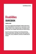Cover: Disabilities Sourcebook, 4th - Omnigraphics