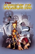 Cover: The Clockwork Girl - Arcana Studio Inc