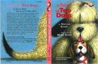 Enlarge image Cover: A Tale of Two Dogs - Dreamscape Media (OH)