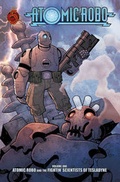 Cover: Atomic Robo: Atomic Robo and the Fightin' Scientists of Tesladyne v. 1 - Red 5 Comics