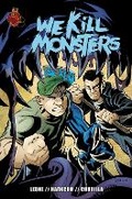 Cover: We Kill Monsters: Volume 1 - Red 5 Comics
