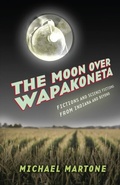 Cover: Moon over Wapakoneta - University of Alabama Press