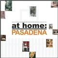 Cover: At Home Pasadena - Prospect Park Books