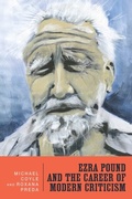 Cover: Ezra Pound and the Career of Modern Criticism - De Gruyter