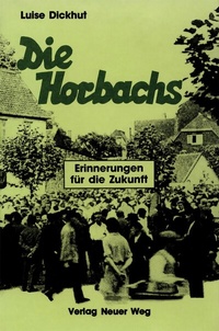 Abbildung von: Die Horbachs - Verlag Neuer Weg