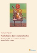 Cover: Musikalisches Conversations-Lexikon - Literaricon Verlag