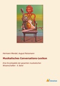 Cover: Musikalisches Conversations-Lexikon - Literaricon Verlag