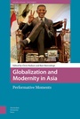 Cover: Globalization and Modernity in Asia - Amsterdam University Press