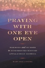 Cover: Praying with One Eye Open - Cokesbury