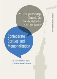 Enlarge image Cover: Confederate Statues and Memorialization - Cokesbury