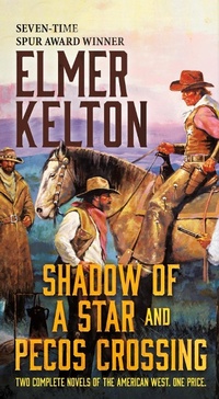 Enlarge image Cover: Shadow of a Star and Pecos Crossing - Forge Books