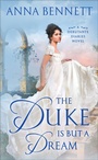 Cover: The Duke Is But a Dream - St. Martin's Paperbacks
