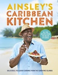 Cover: Ainsley's Caribbean Kitchen - Ebury Digital