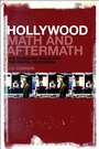Cover: Hollywood Math and Aftermath - Bloomsbury Academic USA