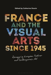 Abbildung von: France and the Visual Arts since 1945 - Bloomsbury Visual Arts